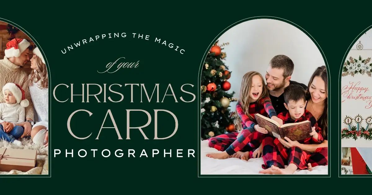 Christmas Card Photographer. A blog banner with a dark green background that looks like a holiday photo greeting card. there are pictures within frames of families during the holidays, and the title of the blog written just as you would see a holiday greeting on a card you would receive in the mail during the holiday season.